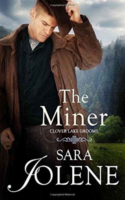 Book cover for "The Miner" by Sara Jolene