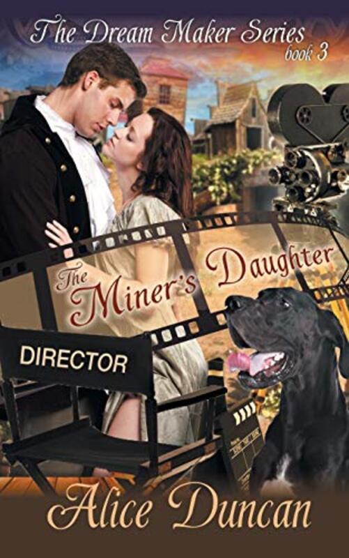 Book cover for "The Miner's Daughter" by Alice Duncan