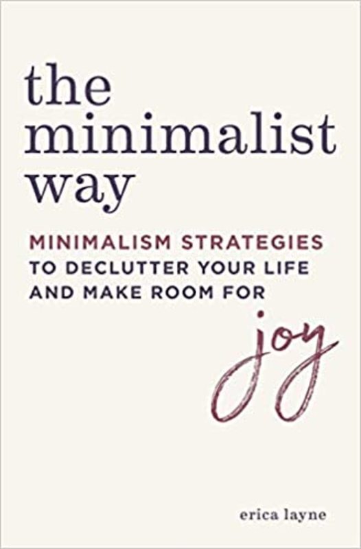 Book cover for "The Minimalist Way" by Erica Layne
