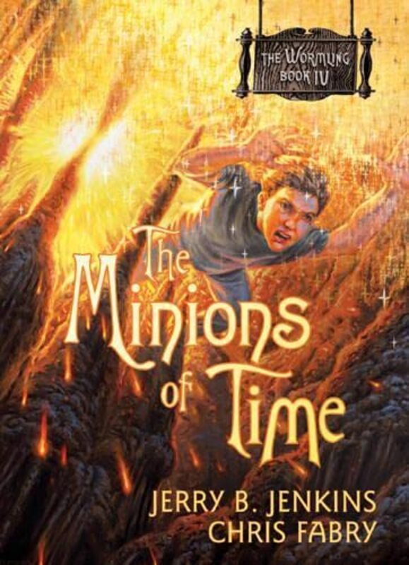 Book cover for "The Minions of Time" by Jerry B Jenkins