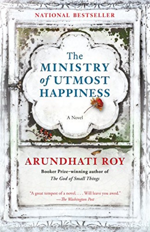 Book cover for "The Ministry of Utmost Happiness" by Arundhati Roy
