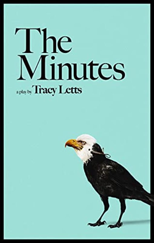 Book cover for "The Minutes" by Tracy Letts