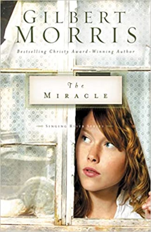Book cover for "The Miracle" by Gilbert Morris