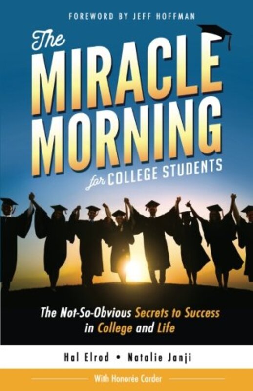Book cover for "The Miracle Morning for College Students"