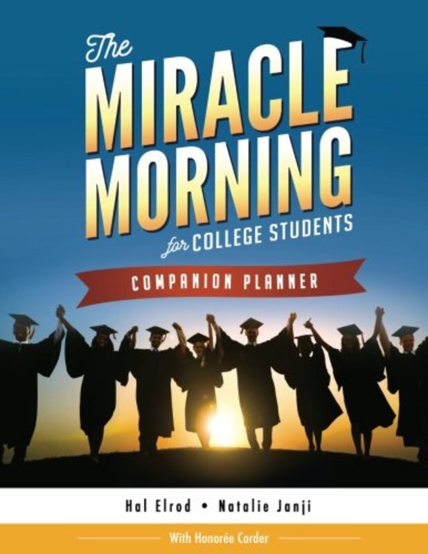 Book cover for "The Miracle Morning for College Students Companion Planner"