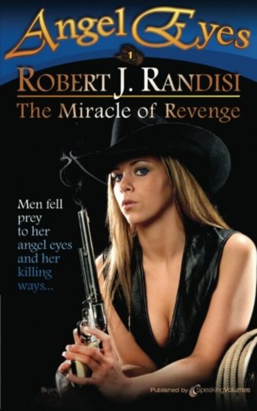 Book cover for "The Miracle of Revenge" by Robert J Randisi