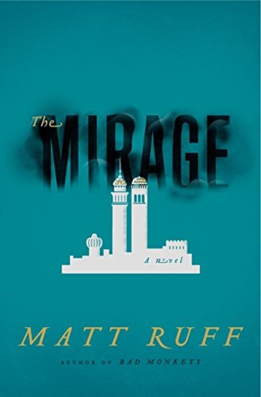 Book cover for "The Mirage" by Matt Ruff
