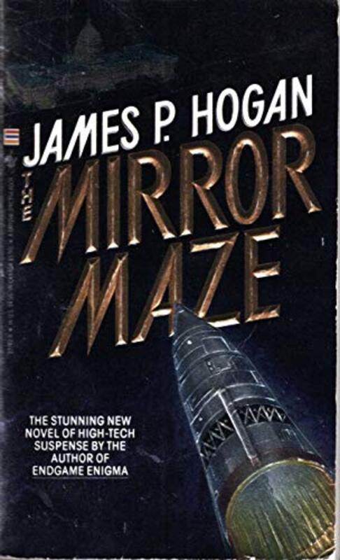 Book cover for "The Mirror Maze" by James P Hogan