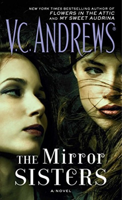 Book cover for "The Mirror Sisters" by V. C. Andrews