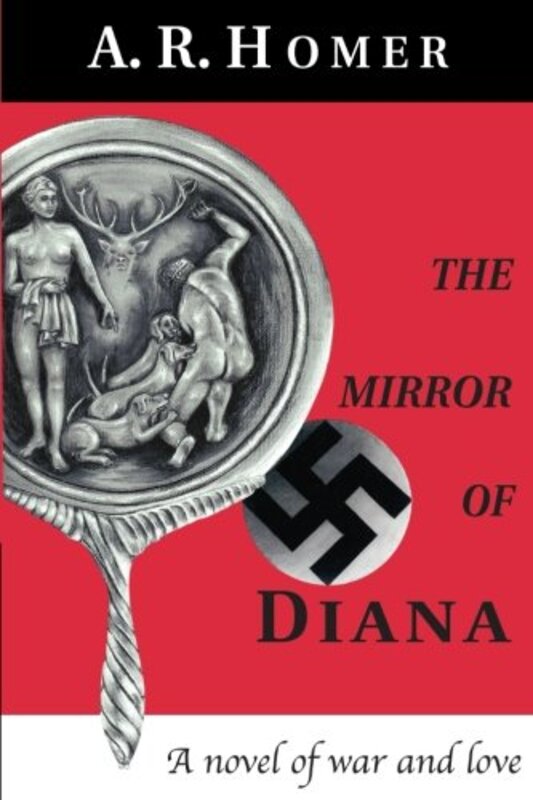 Book cover for "The Mirror of Diana" by AR Homer