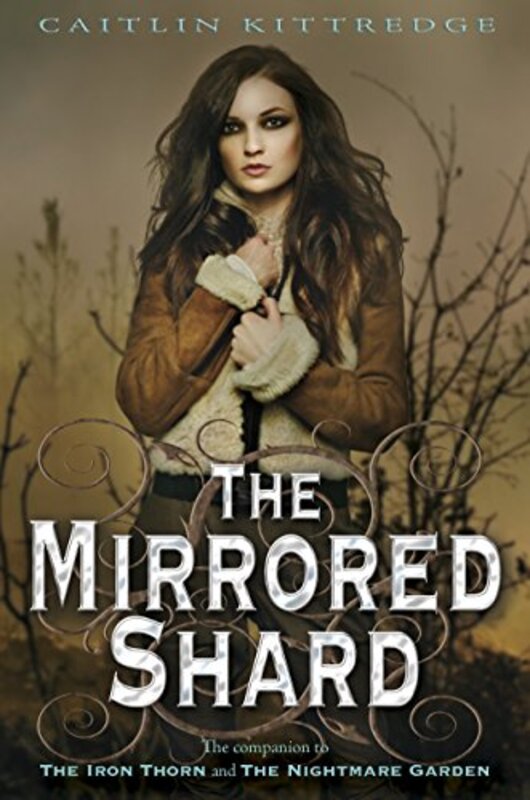 Book cover for "The Mirrored Shard" by Caitlin Kittredge