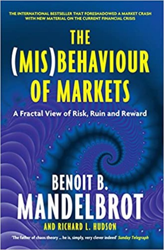 Book cover for "The Misbehavior of Markets" by Benoit Mandelbrot