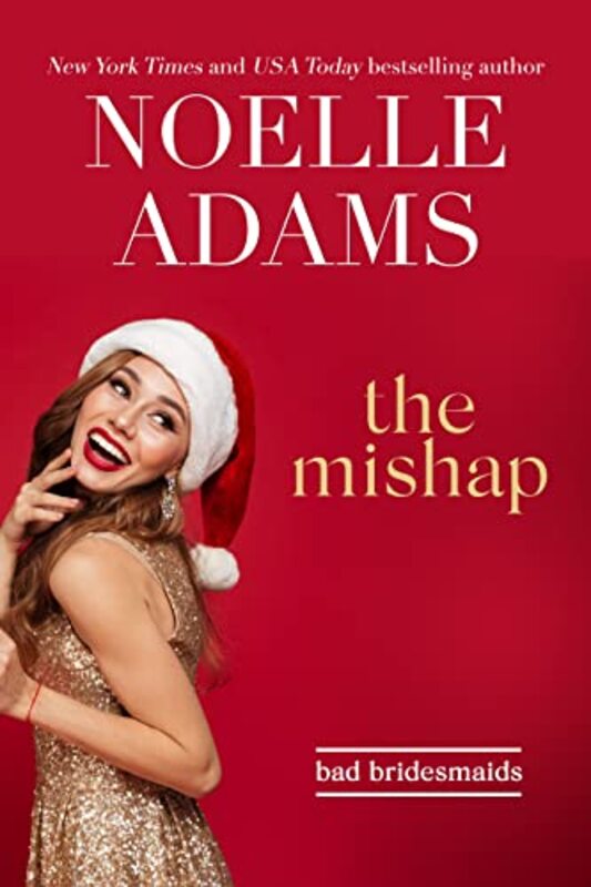 Book cover for "The Mishap" by Noelle Adams