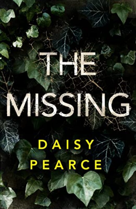 Book cover for "The Missing" by Daisy Pearce
