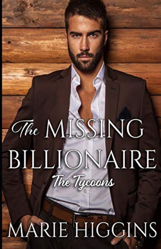 Book cover for "The Missing Billionaire" by Marie Higgins