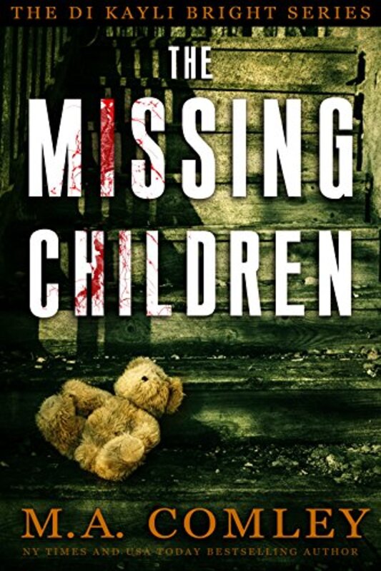 Book cover for "The Missing Children" by MA Comley