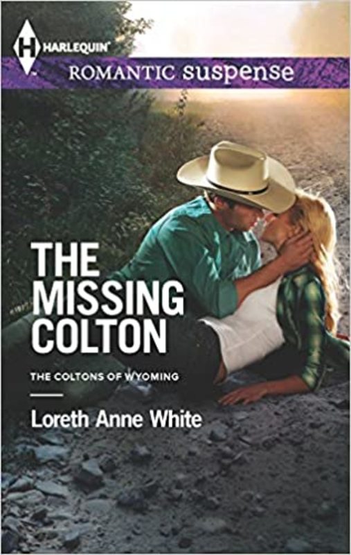 Book cover for "The Missing Colton" by Loreth Anne White