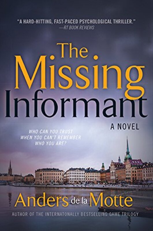 Book cover for "The Missing Informant" by Anders de la Motte