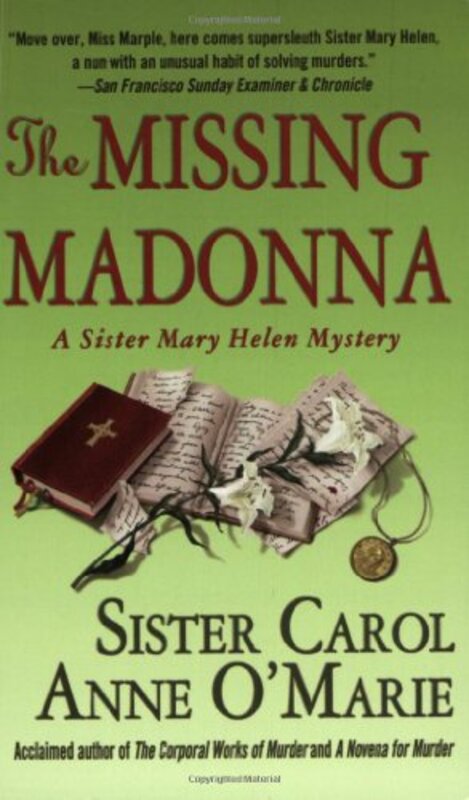 Book cover for "The Missing Madonna" by Carol Anne O'Marie