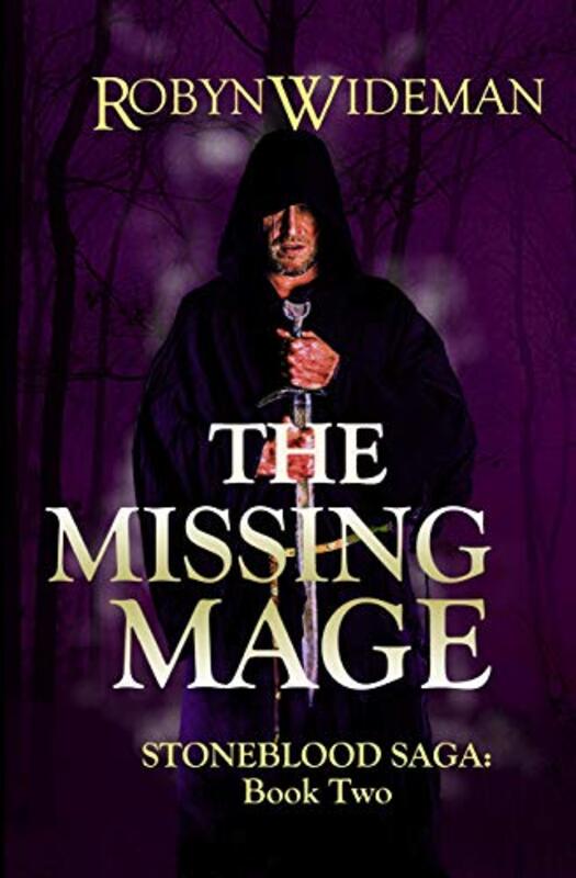 Book cover for "The Missing Mage" by Robyn Wideman