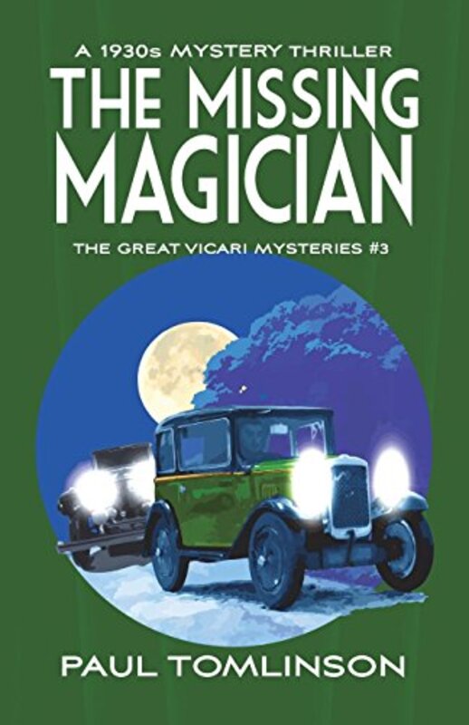 Book cover for "The Missing Magician" by Paul Tomlinson