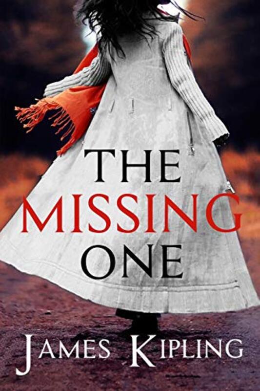 Book cover for "The Missing One" by James Kipling