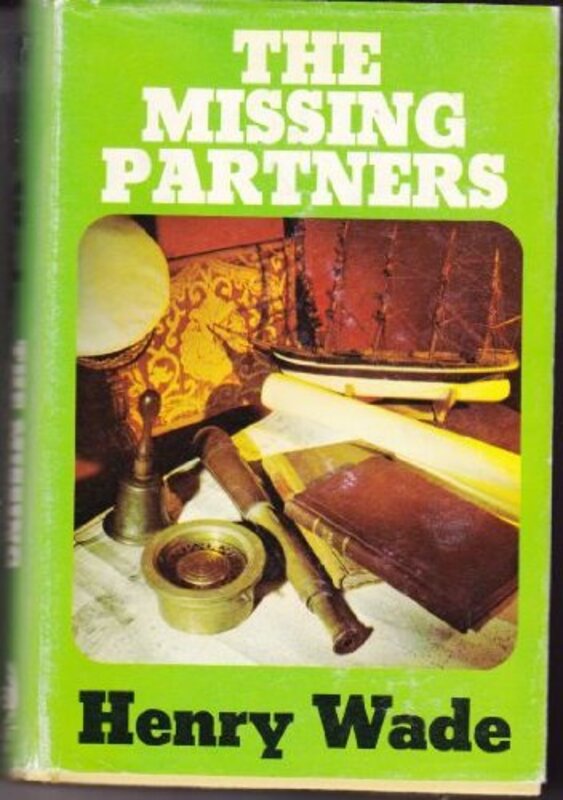 Book cover for "The Missing Partners" by Henry Wade
