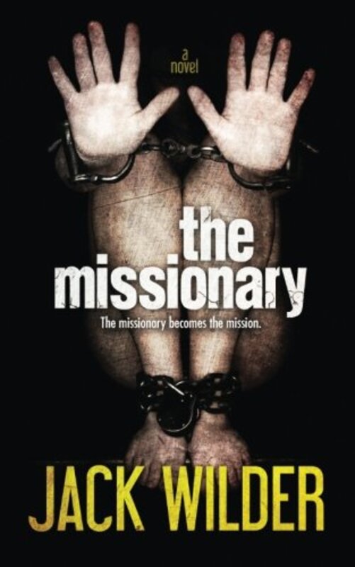 Book cover for "The Missionary" by Jasinda Wilder