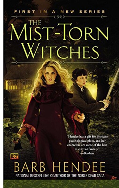 Book cover for "The Mist-Torn Witches" by Barb Hendee