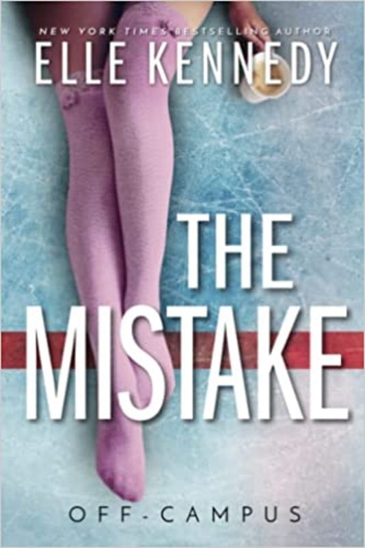 Book cover for "The Mistake" by Elle Kennedy