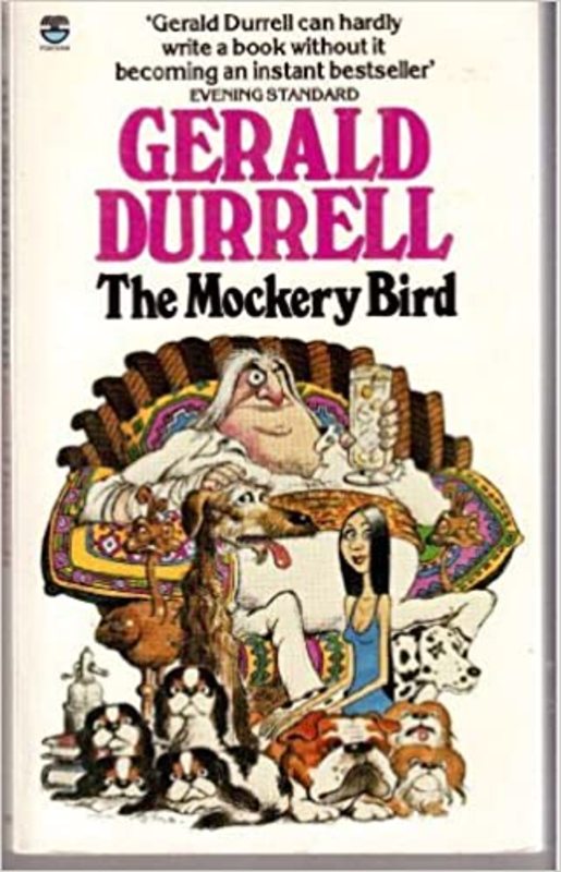 Book cover for "The Mockery Bird" by Gerald Durrell