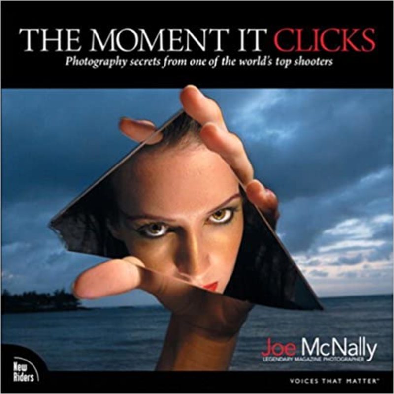 Book cover for "The Moment It Clicks" by Joe McNally