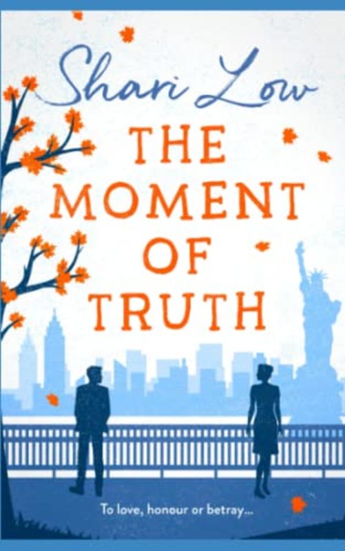 Book cover for "The Moment of Truth" by Shari Low