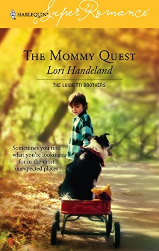 Book cover for "The Mommy Quest" by Lori Handeland