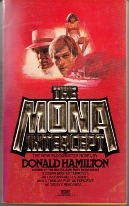 Book cover for "The Mona Intercept" by Donald Hamilton
