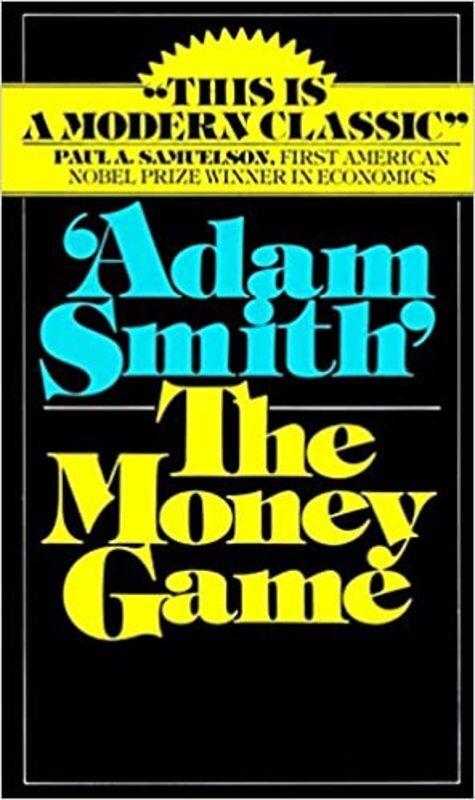 Book cover for "The Money Game" by Adam Smith