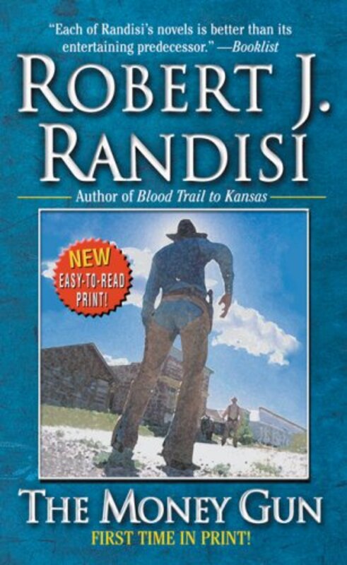 Book cover for "The Money Gun" by Robert J Randisi