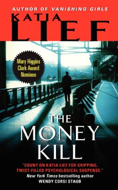 Book cover for "The Money Kill / Dead Rich" by Katia Lief