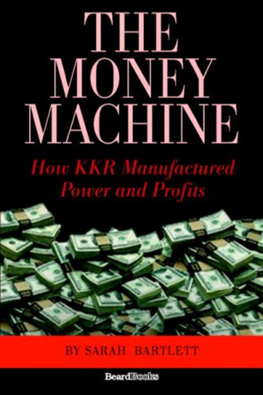 Book cover for "The Money Machine" by Sarah Bartlett