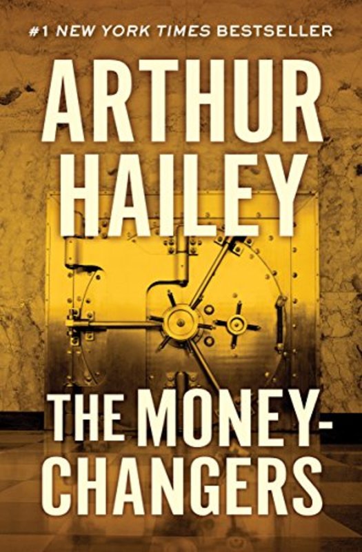 Book cover for "The Moneychangers" by Arthur Hailey