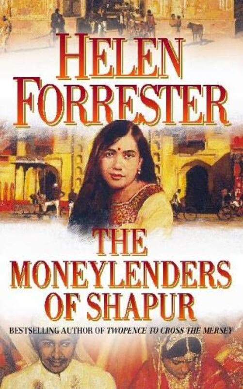 Book cover for "The Moneylenders of Shahpur" by Helen Forrester