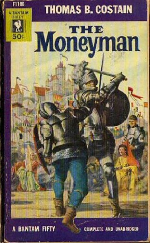 Book cover for "The Moneyman" by Thomas B Costain