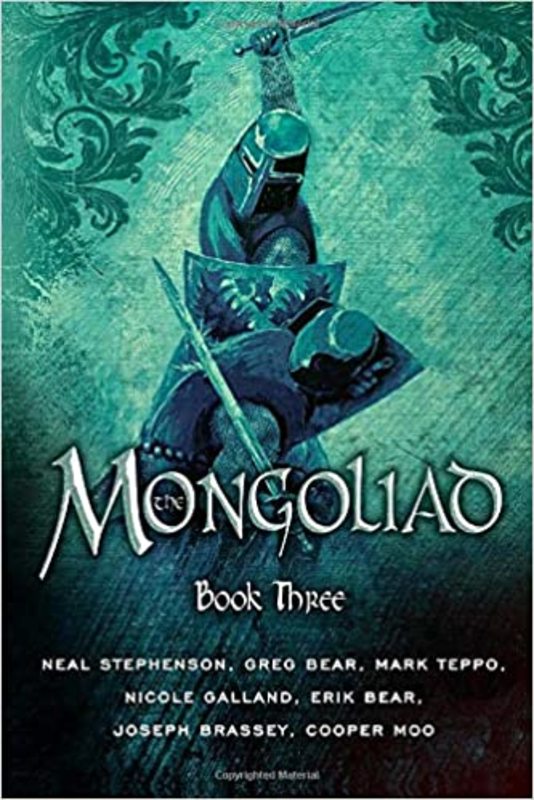 Book cover for "The Mongoliad: Book Three" by Neal Stephenson