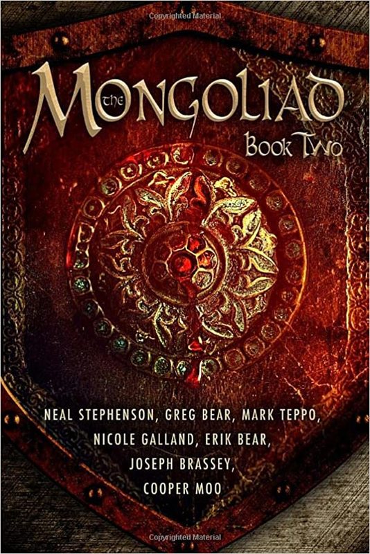Book cover for "The Mongoliad: Book Two" by Neal Stephenson