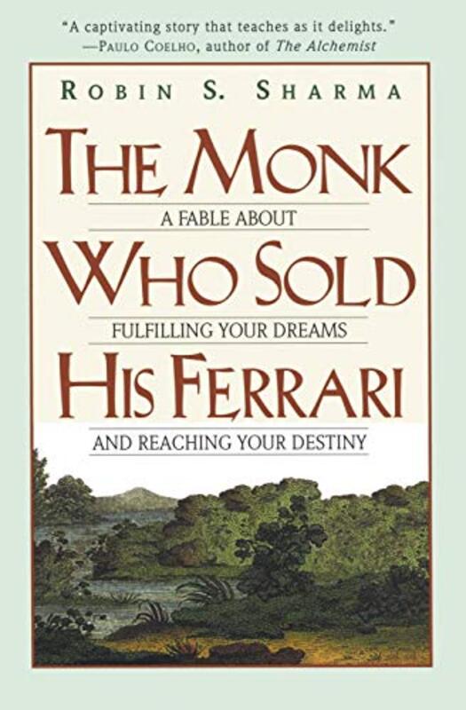 Book cover for "The Monk Who Sold His Ferrari" by Robin S Sharma