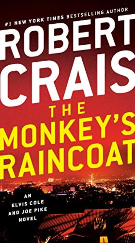 Book cover for "The Monkey's Raincoat" by Robert Crais