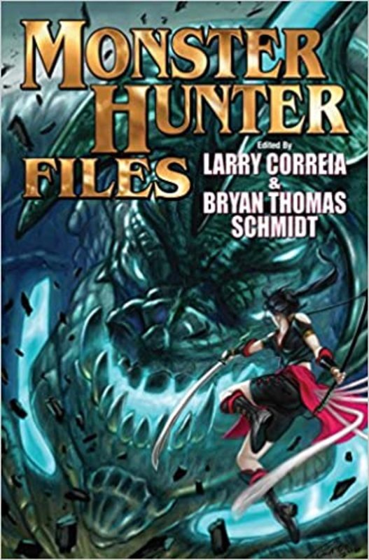 Book cover for "The Monster Hunter Files" by Larry Correia