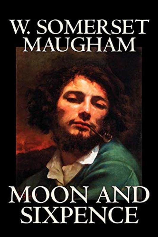 Book cover for "The Moon and Sixpence" by W Somerset Maugham