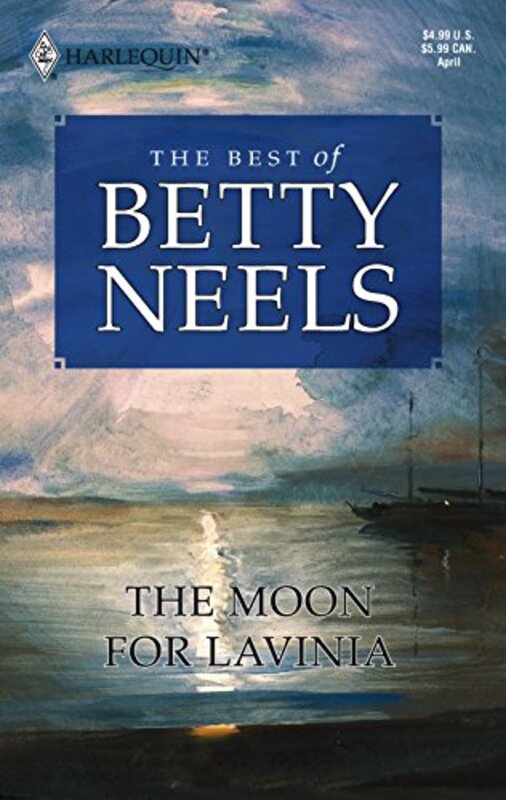 Book cover for "The Moon for Lavinia" by Betty Neels