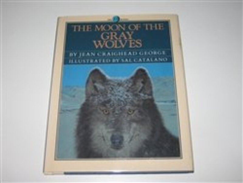 Book cover for "The Moon of the Gray Wolves" by Jean Craighead George